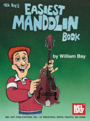 Easiest Mandolin Book - William Bay (1993)