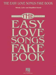 Easy Love Songs Fake Book - Hal Leonard Corp (ISBN: 9781495063152)