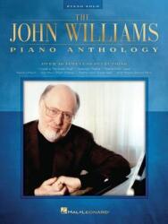 JOHN WILLIAMS PIANO ANTHOLOGY - John Williams (ISBN: 9781495073373)
