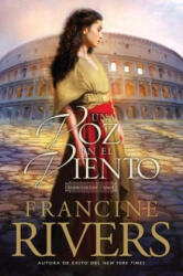 Una Voz En El Viento - Francine Rivers (ISBN: 9781496419286)