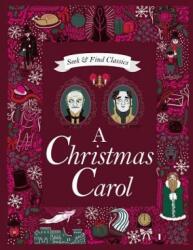 A Christmas Carol - Charles Dickens, Gemma Cooper, Louise Piggott (ISBN: 9781499806243)