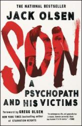 Son: A Psychopath and His Victims (ISBN: 9781501119040)