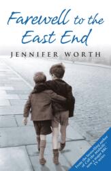 Farewell to the East End (2009)