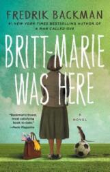 Britt-Marie Was Here (ISBN: 9781501142543)