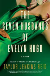 The Seven Husbands of Evelyn Hugo - Taylor Jenkins Reid (ISBN: 9781501139239)