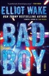 Bad Boy (ISBN: 9781501154720)