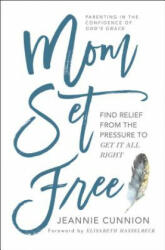 Mom Set Free (ISBN: 9781501156441)