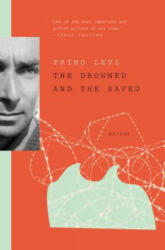 The Drowned and the Saved - Primo Levi (ISBN: 9781501167638)