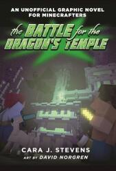 The Battle for the Dragon's Temple: An Unofficial Graphic Novel for Minecrafters, #4 (ISBN: 9781510717985)