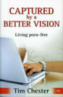 Captured by a Better Vision - Living Porn-Free (2010)