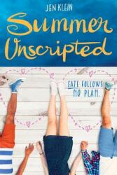 Summer Unscripted (ISBN: 9781524700041)