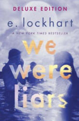 We Were Liars. Deluxe Edition - E. Lockhart (ISBN: 9781524764586)