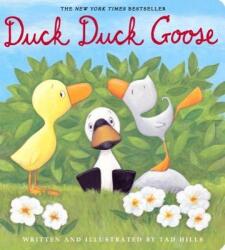 Duck, Duck, Goose - Tad Hills, Tad Hills (ISBN: 9781524766153)