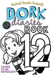 Dork Diaries 12 - Rachel Ren Russell, Rachel Ren Russell (ISBN: 9781534405608)