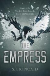 The Empress: Volume 2 - S. J. Kincaid (ISBN: 9781534409927)