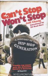 Can't Stop Won't Stop - Jeff Chang (2007)