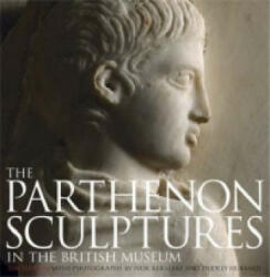 Parthenon Sculptures in the British Museum - Ian Jenkins (2007)