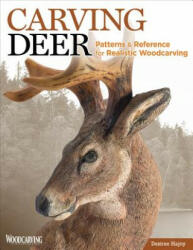Carving Deer - Desiree Hajny (ISBN: 9781565238206)