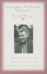 Catherine De Hueck Doherty - Catherine De Hueck Doherty, David Meconi (ISBN: 9781570758249)