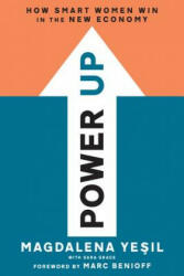 Power Up: How Smart Women Win in the New Economy (ISBN: 9781580056915)