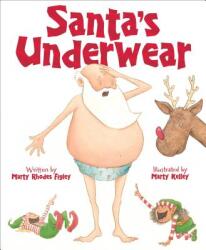 Santa's Underwear (ISBN: 9781585369546)