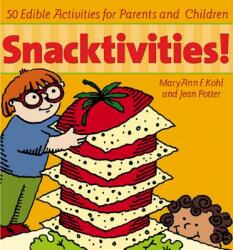 Snacktivities! - Maryann F. Kohl, Jean Potter (ISBN: 9781589040106)