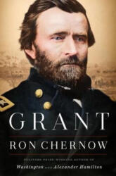 Ron Chernow - Grant - Ron Chernow (ISBN: 9781594204876)