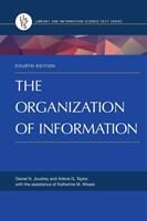 The Organization of Information (ISBN: 9781598848595)