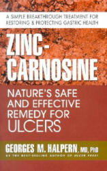 Zinc-Carnosine - Georges M. Halpern (2005)