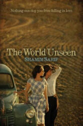 The World Unseen - Shamim Sarif (ISBN: 9781612941035)