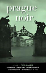 Prague Noir - Pavel Mandys (ISBN: 9781617755293)