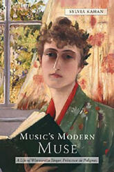 Music's Modern Muse - Sylvia Kahan (2009)