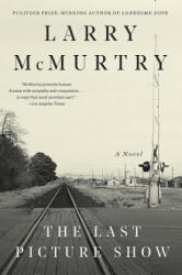 Last Picture Show - Larry McMurtry (ISBN: 9781631493591)