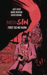 MediSin - Jeff Dyer, Mark McKeon (ISBN: 9781632292728)