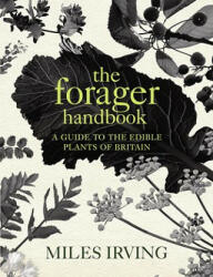 Forager Handbook - Miles Irving (2009)