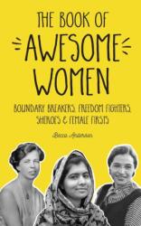 The Book of Awesome Women (ISBN: 9781633535831)