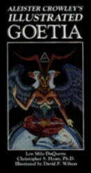 Aleister Crowley's Illustrated Goetia (2008)