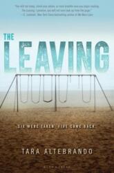 The Leaving - Tara Altebrando (ISBN: 9781681194035)