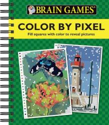Brain Games Color by Pixel - Ltd Publications International (ISBN: 9781680223064)