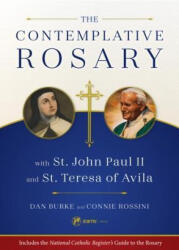 The Contemplative Rosary with St. John Paul II and St. Teresa of Avila (ISBN: 9781682780442)