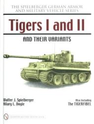 Tigers I and II and their Variants - Hilary L. Doyle (2007)