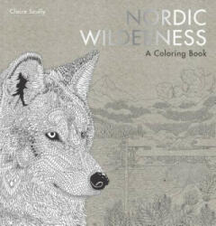 Nordic Wilderness - Claire Scully (ISBN: 9781780679105)