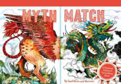 Myth Match: A Fantastical Flipbook of Extraordinary Beasts - Good Wives And Warriors (ISBN: 9781786271938)