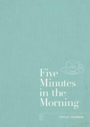 Five Minutes in the Morning - Aster (ISBN: 9781912023127)
