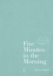 Five Minutes in the Morning - Aster (ISBN: 9781912023127)