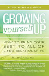 Growing Yourself Up - Jenny Brown (ISBN: 9781925335194)