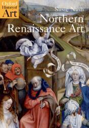 Northern Renaissance Art - Susie Nash (2008)