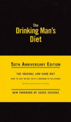 Drinking Man's Diet - Robert Cameron (ISBN: 9781937359591)