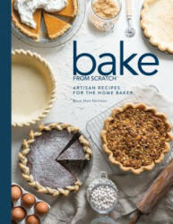 Bake from Scratch (Vol 2): Artisan Recipes for the Home Baker - Brian Hart Hoffman (ISBN: 9781940772486)