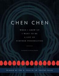 When I Grow Up I Want to Be a List of Further Possibilities (ISBN: 9781942683339)